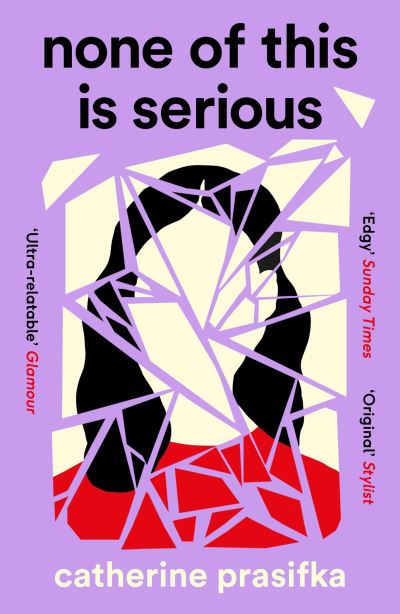 Cover for Catherine Prasifka · None of This Is Serious (Paperback Book) [Main edition] (2023)