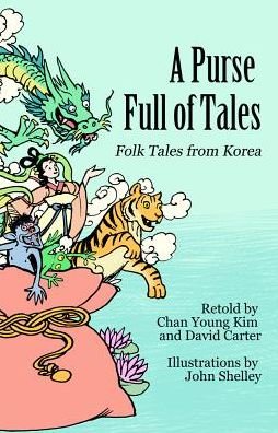 Cover for David Carter · A Purse Full of Tales: Folk Tales from Korea (Paperback Book) (2019)