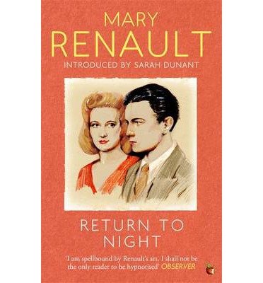 Cover for Mary Renault · Return to Night: A Virago Modern Classic - Virago Modern Classics (Paperback Bog) (2014)