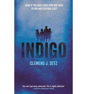 Cover for Clemens J. Setz · Indigo (Paperback Book) [Main edition] (2014)