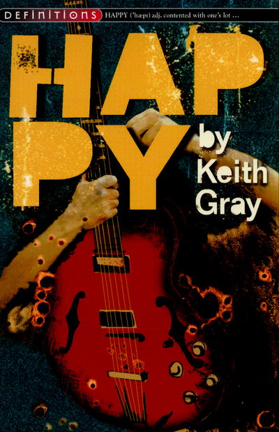 Cover for Keith Gray · Happy (Paperback Book) (2015)