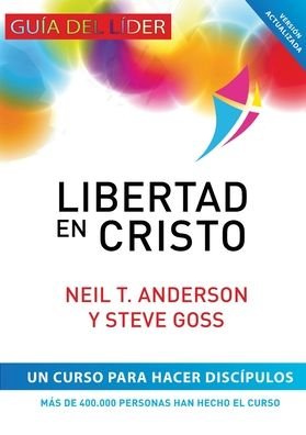 Cover for Neil T Anderson · Libertad en Cristo (Paperback Book) (2012)