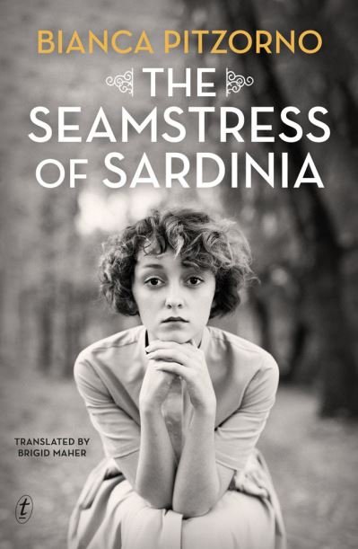 Cover for Bianca Pitzorno · The Seamstress Of Sardinia (Paperback Book) (2022)