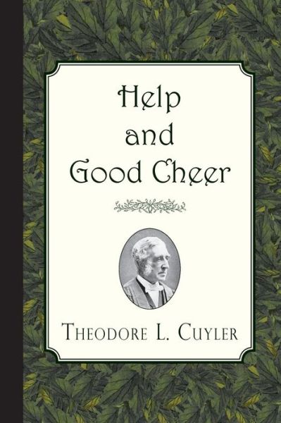 Cover for Theodore L Cuyler · Help and Good Cheer (Taschenbuch) (2015)