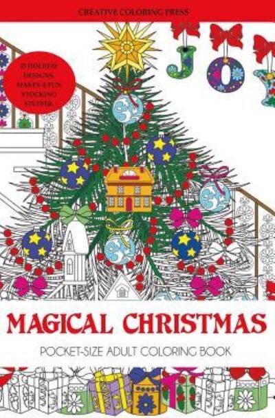 Cover for Creative Coloring · Magical Christmas Adult Coloring Book Stocking Stuffer Edition (Paperback Book) (2016)