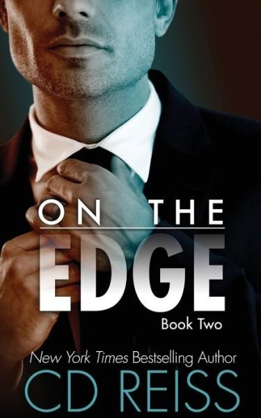 On the Edge: The Edge #2 - Edge - CD Reiss - Livros - Flip City Media - 9781942833536 - 25 de setembro de 2018