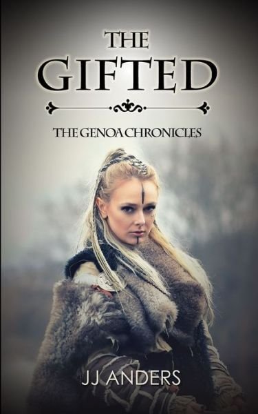 The Gifted - Jj Anders - Books - Idealist LLC - 9781945100536 - January 13, 2022