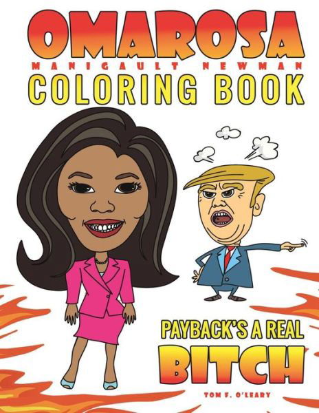 Cover for Tom F O'Leary · Omarosa Manigault Newman Coloring Book (Pocketbok) (2018)