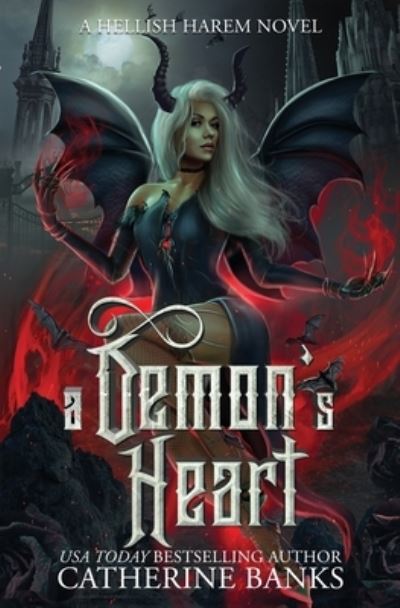 Cover for Catherine Banks · A Demon's Heart - Her Hellish Harem (Pocketbok) (2021)