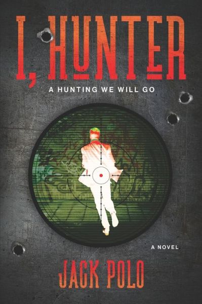 Cover for Jack Polo · I, Hunter (Paperback Book) (2021)