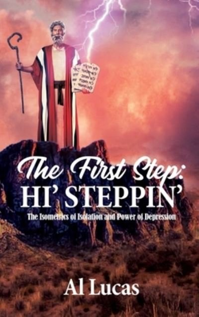 Cover for Al Lucas · The First Step (Hardcover Book) (2021)