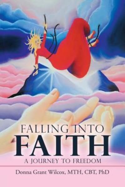 Cover for Mth Cbt Wilcox · Falling into Faith (Taschenbuch) (2018)