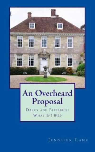 Cover for Jennifer Lang · An Overheard Proposal (Paperback Book) (2018)