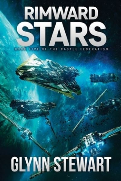 Cover for Glynn Stewart · Rimward Stars (Paperback Book) (2017)