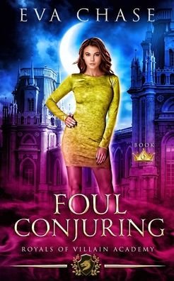 Cover for Eva Chase · Foul Conjuring (Paperback Book) (2019)