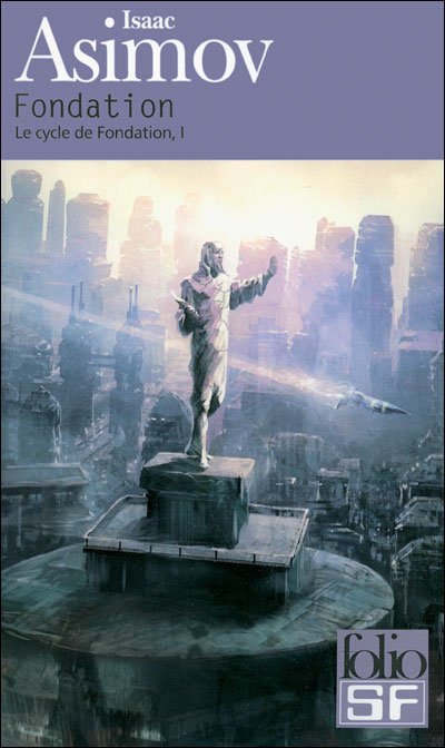 Cover for Isaac Asimov · Cycle de fondation 1/Fondation (Paperback Book) [French edition] (2009)