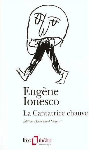 Cover for Eugene Ionesco · La Cantatrice Chauve (Folio Theatre) (French Edition) (Pocketbok) [French, Student edition] (1993)