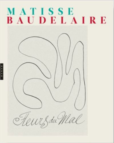 Cover for Charles Baudelaire · Les fleurs du mal: Matisse et Baudelaire (Hardcover Book) (2016)