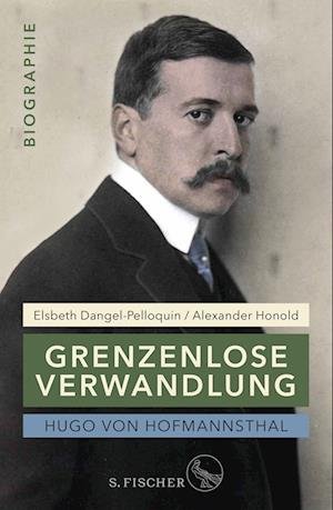 Cover for Elsbeth Dangel-Pelloquin · Hugo von Hofmannsthal: Grenzenlose Verwandlung (Book) (2024)