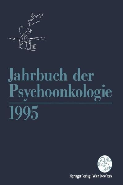 Cover for H P Bilek · Jahrbuch Der Psychoonkologie - Jahrbuch Der Psychoonkologie (Paperback Book) [1995 edition] (1995)