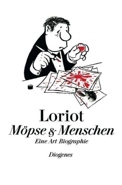 Cover for Loriot · Möpse &amp; Menschen (Bog)