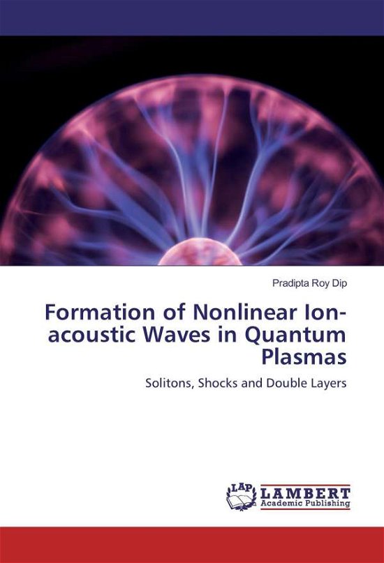 Cover for Dip · Formation of Nonlinear Ion-acoustic (Bog)