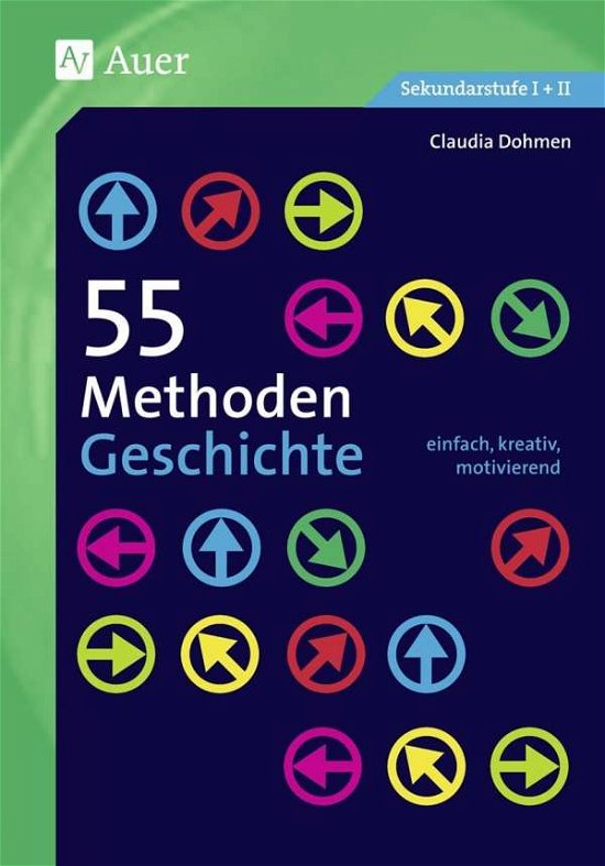 Cover for Schmitz · 55 Methoden Geschichte (Buch)