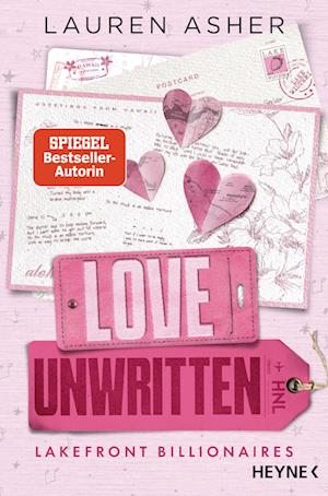 Love Unwritten – Lakefront Billionaires - Lauren Asher - Books - Heyne - 9783453429536 - August 14, 2024