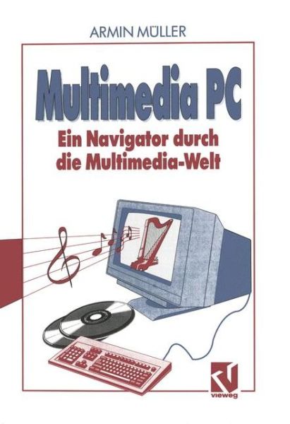 Cover for Armin Muller · Multimedia Pc (Paperback Book) [German, Softcover Reprint of the Original 1st Ed. 1993 edition] (1993)