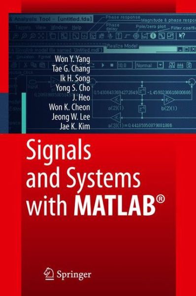 Signals and Systems with MATLAB - Won Young Yang - Książki - Springer-Verlag Berlin and Heidelberg Gm - 9783540929536 - 7 lipca 2009