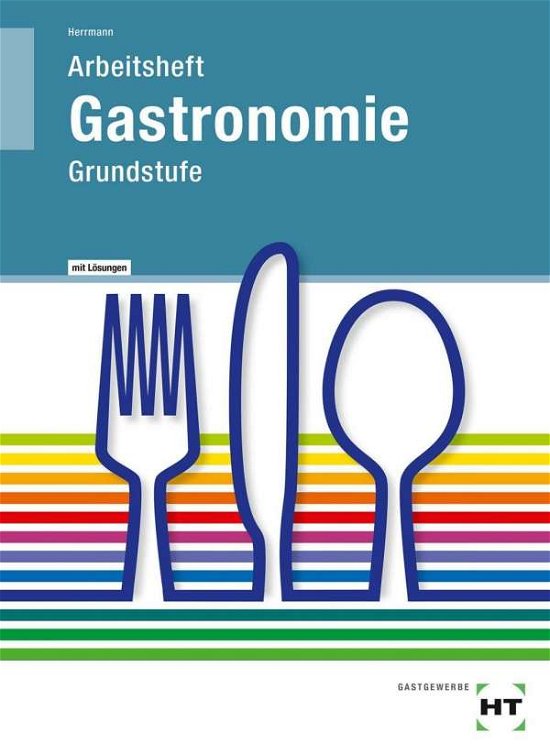 Cover for Herrmann · Arb.Gastronomie Grundstufe,Lös (Bog)