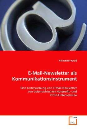 Cover for Groß · E-Mail-Newsletter als Kommunikatio (Bok)