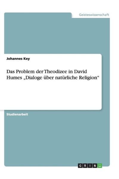 Das Problem der Theodizee in David - Key - Books -  - 9783656437536 - June 25, 2013