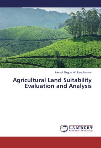 Cover for Mehari Shigute Woldeyohannes · Agricultural Land Suitability Evaluation and Analysis (Pocketbok) (2014)