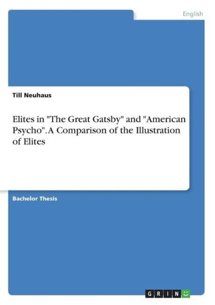 Cover for Neuhaus · Elites in &quot;The Great Gatsby&quot; an (Bok)