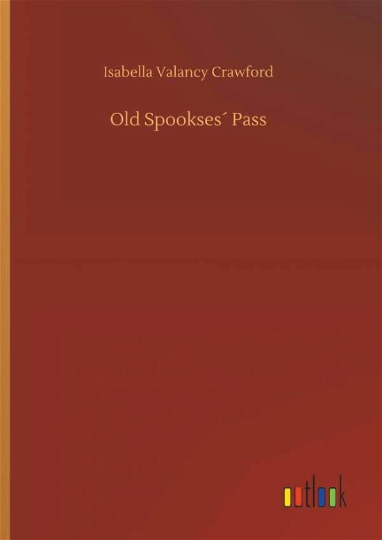Cover for Crawford · Old Spookses Pass (Buch) (2018)