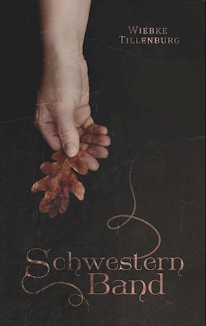 Cover for Wiebke Tillenburg · Schwesternband (Paperback Book) (2019)