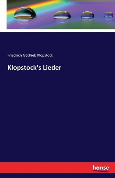 Cover for Klopstock · Klopstock's Lieder (Bok) (2016)