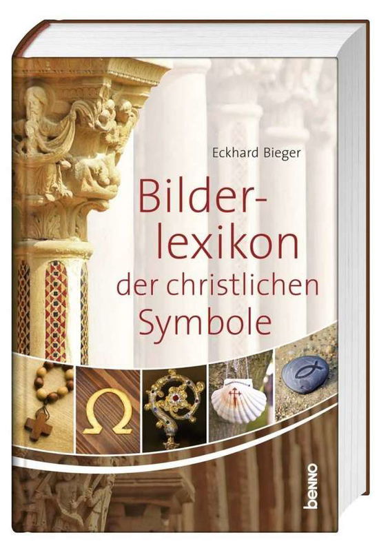 Cover for Bieger · Das Bilderlexikon der christlich (Book)