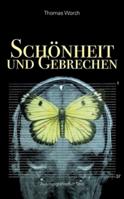 Cover for Worch · Schönheit und Gebrechen (Bok) (2020)