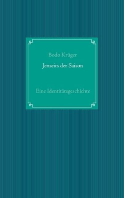 Cover for Krüger · Jenseits der Saison (N/A) (2021)