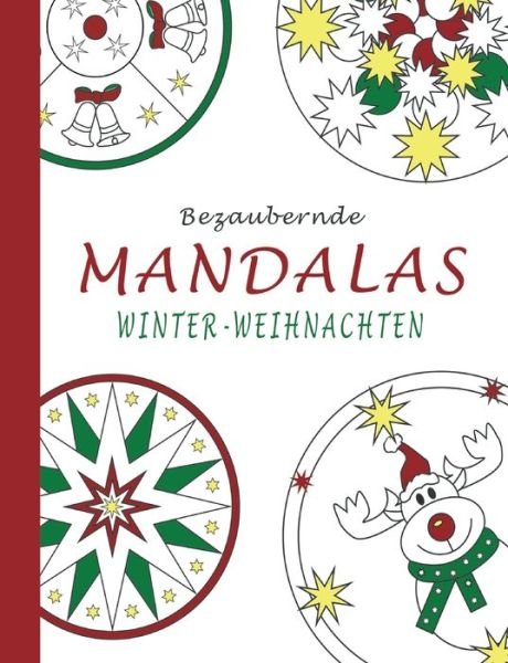Cover for Sannah Hinrichs · Bezaubernde Mandalas - Winter-Weihnachten (Paperback Book) (2021)