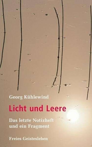 Cover for Kühlewind · Licht und Leere (Bog)