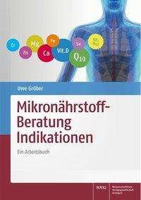Cover for Gröber · Mikronährstoff-Beratung Indikati (Bog)