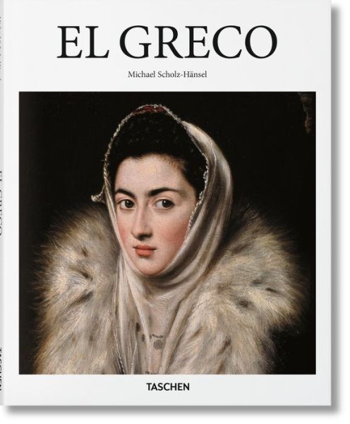 Cover for Michael Scholz-Hansel · El Greco - Basic Art (Hardcover Book) (2016)