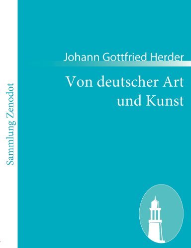 Von Deutscher Art Und Kunst - Johann Gottfried Herder - Böcker - Contumax Gmbh & Co. Kg - 9783843055536 - 6 december 2010