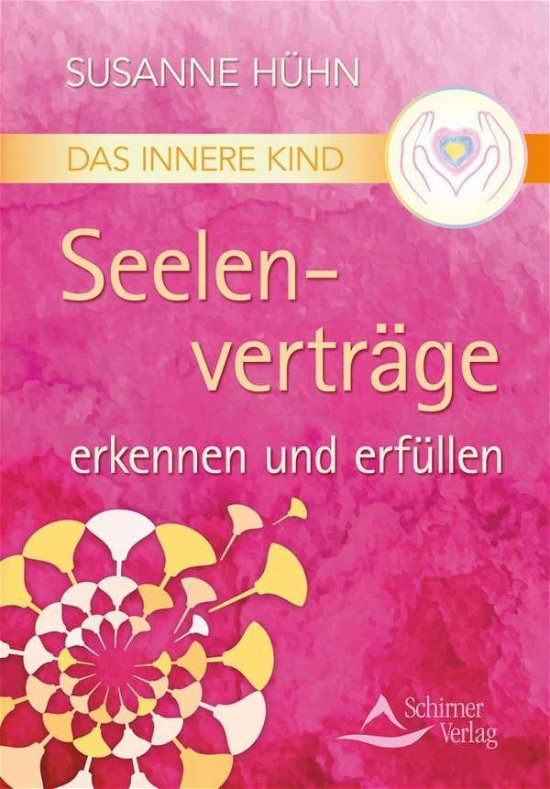 Cover for Hühn · Das Innere Kind - Seelenverträge e (Book)