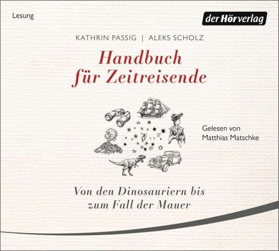 Cover for Passig,kathrin; Scholz,aleks · Handbuch FÜr Zeitreisende (CD) (2020)