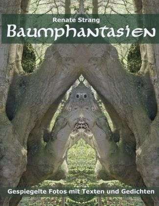 Cover for Strang · Baumphantasien (Buch)