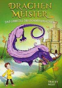 Cover for West · Drachenmeister - Das Gebrüll des D (Buch)